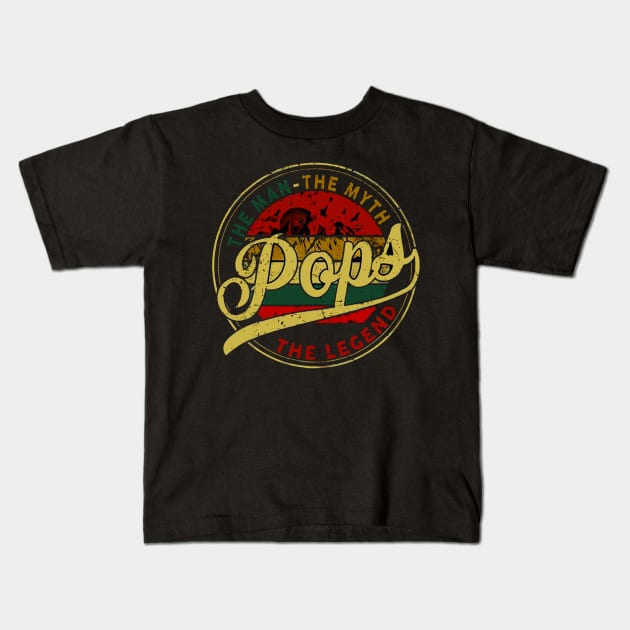 Pops The Man The Myth The Legend Gift Kids T-Shirt by Bagley Shop